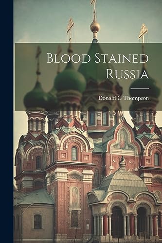 Stock image for Blood Stained Russia for sale by GreatBookPrices