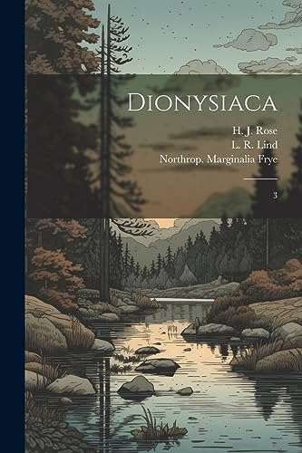 Stock image for Dionysiaca: 3 for sale by Ria Christie Collections