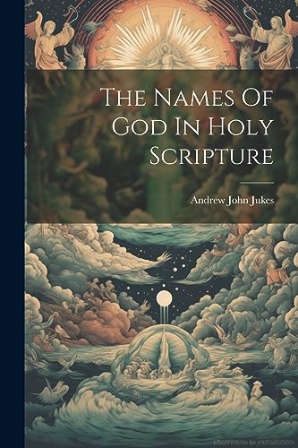 Stock image for The The Names Of God In Holy Scripture for sale by PBShop.store US