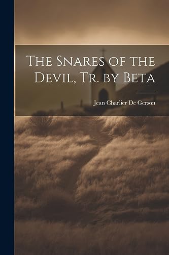 Beispielbild fr The Snares of the Devil, Tr. by Beta zum Verkauf von Ria Christie Collections