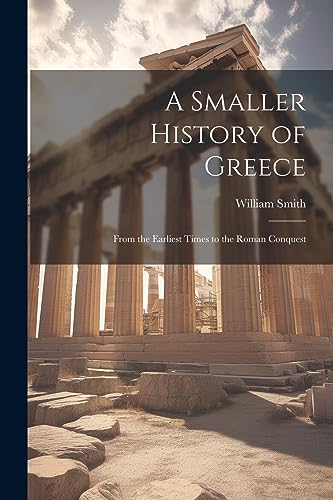 Stock image for A A Smaller History of Greece for sale by PBShop.store US