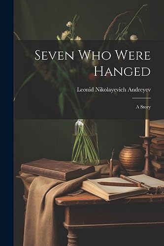Stock image for Seven Who Were Hanged for sale by PBShop.store US