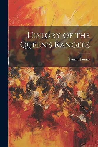 Stock image for History of the Queen's Rangers for sale by PBShop.store US