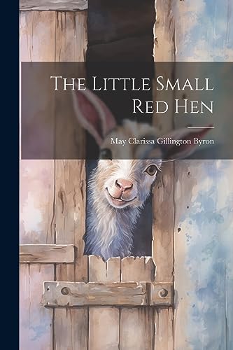Imagen de archivo de The The Little Small red Hen a la venta por PBShop.store US