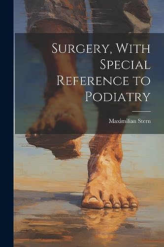 Stock image for Surgery, With Special Reference to Podiatry for sale by PBShop.store US