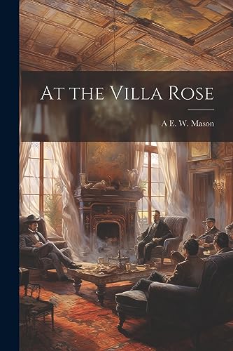 Stock image for At the Villa Rose for sale by PBShop.store US