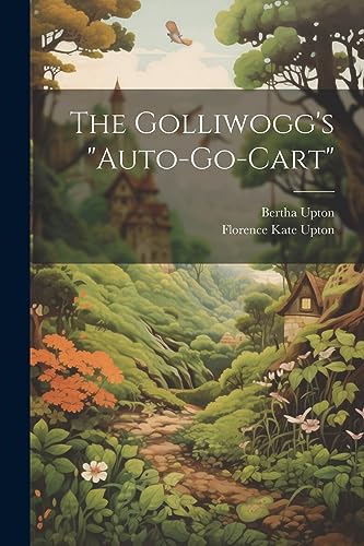 Stock image for The The Golliwogg's "auto-go-cart" for sale by PBShop.store US