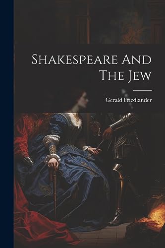 Imagen de archivo de Shakespeare And The Jew a la venta por PBShop.store US