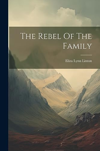 Beispielbild fr The The Rebel Of The Family zum Verkauf von PBShop.store US