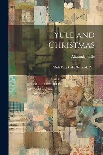 Stock image for Yule and Christmas for sale by PBShop.store US