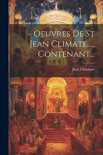 Beispielbild fr Oeuvres De St Jean Climate., Contenant. zum Verkauf von PBShop.store US