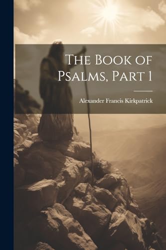 Stock image for The The Book of Psalms, Part 1 for sale by PBShop.store US