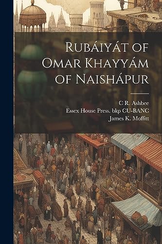 Imagen de archivo de Rubiyt of Omar Khayym of Naishpur a la venta por Ria Christie Collections