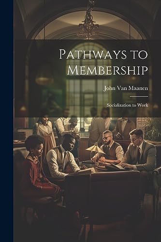 Imagen de archivo de Pathways to Membership a la venta por PBShop.store US