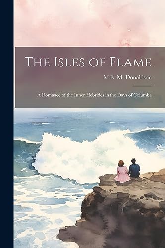 Beispielbild fr The The Isles of Flame zum Verkauf von PBShop.store US