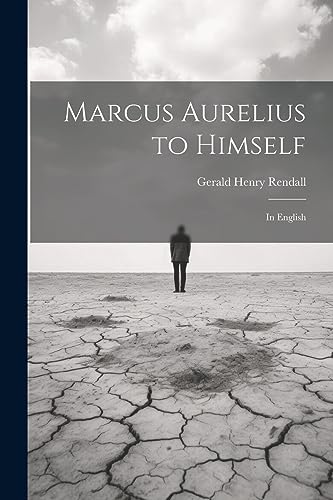 Beispielbild fr Marcus Aurelius to Himself zum Verkauf von PBShop.store US