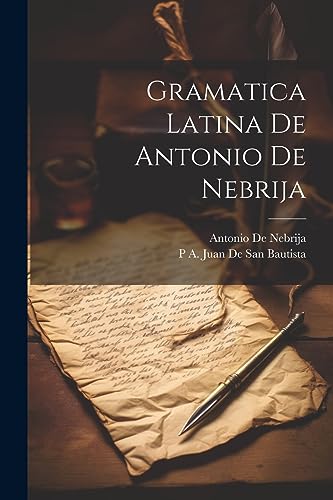 Stock image for Gramatica Latina De Antonio De Nebrija for sale by PBShop.store US