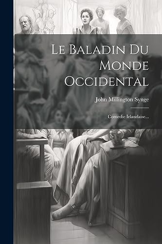 Stock image for Le Le Baladin Du Monde Occidental for sale by PBShop.store US