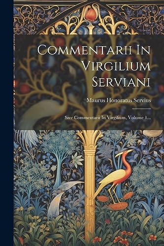 Stock image for Commentarii In Virgilium Serviani for sale by PBShop.store US