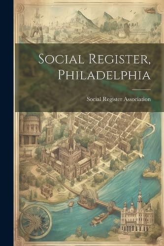 Beispielbild fr Social Register, Philadelphia zum Verkauf von GreatBookPrices