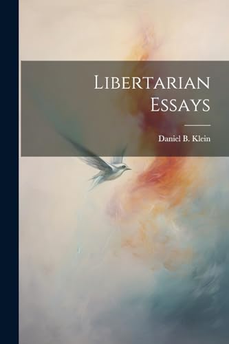 Beispielbild fr Libertarian Essays zum Verkauf von GreatBookPrices