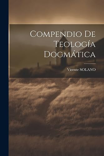 Stock-Bild f�r Compendio De Teolog�a Dogm�tica