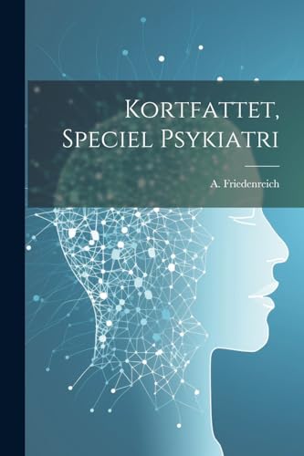 Stock image for Kortfattet, Speciel Psykiatri for sale by PBShop.store US