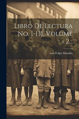 Stock image for Libro De Lectura No. 1-[3], Volume 2. for sale by GreatBookPrices