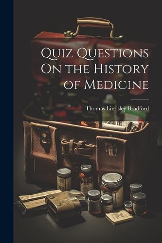 Stock image for Quiz Questions On the History of Medicine for sale by GF Books, Inc.