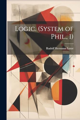 Imagen de archivo de Logic. (System of Phil., 1) a la venta por PBShop.store US