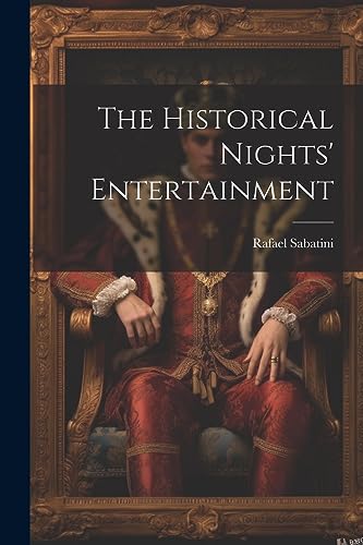 Imagen de archivo de The The Historical Nights' Entertainment a la venta por PBShop.store US