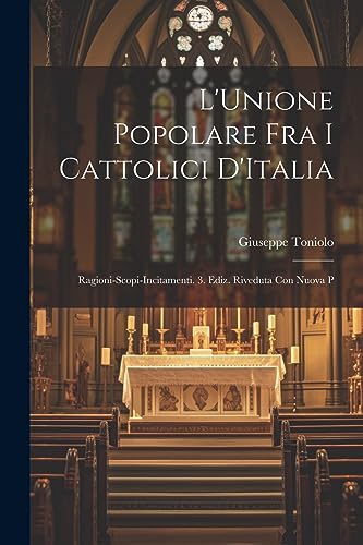 Imagen de archivo de L'Unione Popolare fra i Cattolici D'Italia a la venta por PBShop.store US