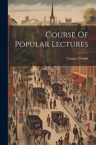 Immagine dell'editore per Course Of Popular Lectures venduto da Ria Christie Collections