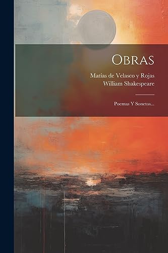Imagen de archivo de OBRAS. POEMAS Y SONETOS. a la venta por KALAMO LIBROS, S.L.