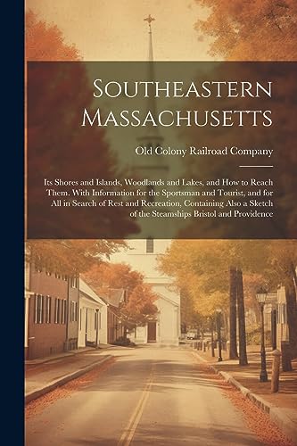 Stock image for Southeastern Massachusetts for sale by PBShop.store US