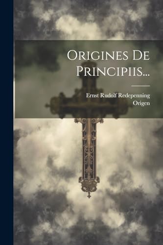 Beispielbild fr Origines De Principiis. zum Verkauf von GreatBookPrices