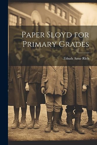 Stock image for Paper Sloyd for Primary Grades for sale by GreatBookPrices