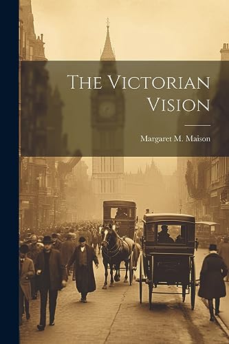 Stock image for The The Victorian Vision for sale by PBShop.store US