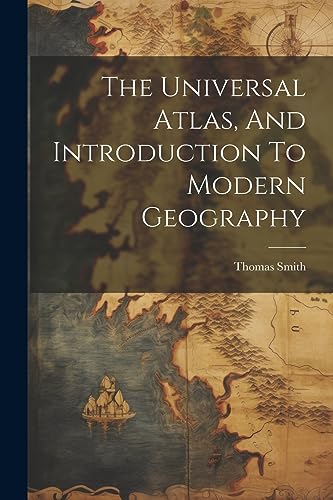 Stock image for The The Universal Atlas, And Introduction To Modern Geography for sale by PBShop.store US