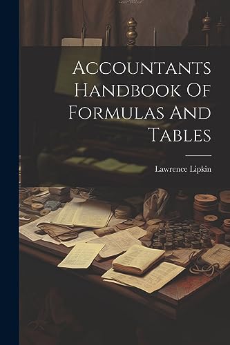 Stock image for Accountants Handbook Of Formulas And Tables for sale by PBShop.store US