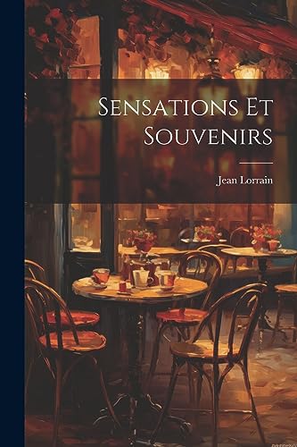 Beispielbild fr Sensations Et Souvenirs zum Verkauf von GreatBookPrices
