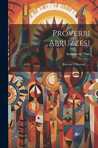 Imagen de archivo de Proverbi Abruzzesi a la venta por PBShop.store US