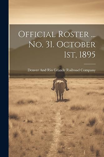 Stock image for Official Roster . no. 31. October 1st, 1895 for sale by THE SAINT BOOKSTORE