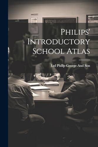 Beispielbild fr Philips' Introductory School Atlas zum Verkauf von PBShop.store US