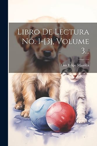 Stock image for Libro De Lectura No. 1-[3], Volume 3. for sale by PBShop.store US