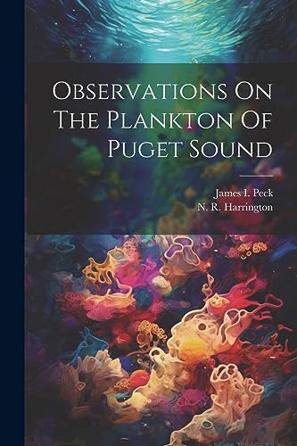 Stock image for Observations On The Plankton Of Puget Sound for sale by PBShop.store US