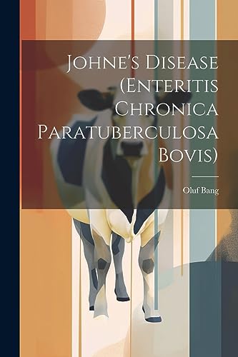 Stock image for Johne's Disease (Enteritis Chronica Paratuberculosa Bovis) for sale by PBShop.store US