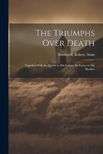 Imagen de archivo de The The Triumphs Over Death a la venta por PBShop.store US