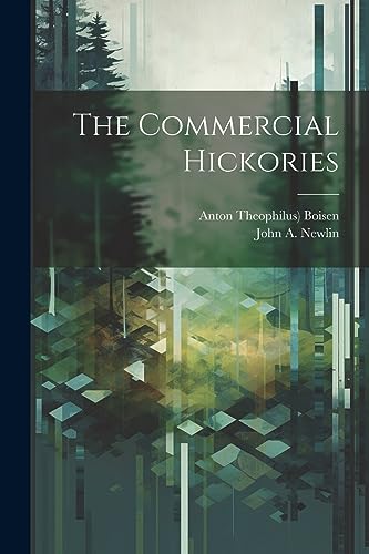 9781021320049: The Commercial Hickories