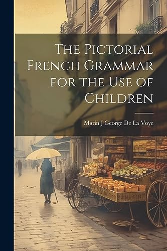 9781021321695: The Pictorial French Grammar for the Use of Children